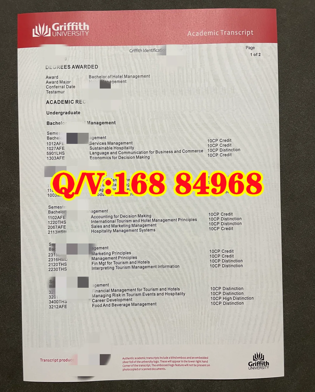 格里菲斯大学成绩单,Griffith University academic transcript 样例,澳洲格里菲斯大学酒店管理本科成绩单,格里菲斯大学 HD D C P F 成绩等级成绩单,Griffith WGPA 加权平均分成绩单,澳洲昆士兰格里菲斯大学完整版毕业成绩单,格里菲斯大学在读成绩单,Bachelor of Hotel Management 配套成绩单,Griffith 大学留服认证成绩单,ACS 职业评估格里菲斯成绩单,Griffith University transcript sample,澳洲酒店管理专业成绩单,格里菲斯大学电子成绩单,Griffith 大学课程学分明细成绩单,澳洲格里菲斯大学原版成绩单扫描件,格里菲斯大学补考标记成绩单,Griffith 本科成绩单用于留学申请