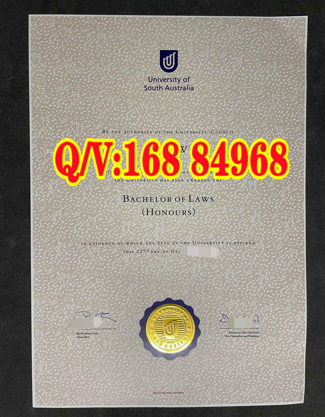 南澳大学法学荣誉学士毕业证,UniSA Bachelor of Laws (Honours),南澳大学 Testamur,University of South Australia 法学文凭,南澳大学法律评估证书
